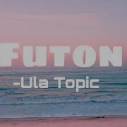 Futon Lyrics