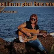 Adrian Sărmășan Nu Te Mai Las Să Pleci Fără Mine Albumul Dimineți În 2 2019 Mp3