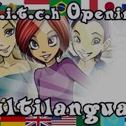 W I T C H Opening Multilanguage 41 Versions