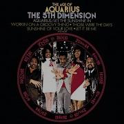The 5Th Dimension Aquarius Let The Sunshine In 1969 High