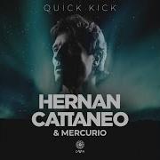 Hernan Cattaneo Mercurio Quick Kick