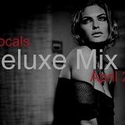 Deluxe Mix Best Deep House Vocal Nu Disco April 2024