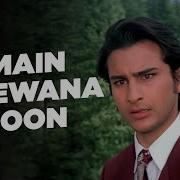 Deewana Hon Me Deewana