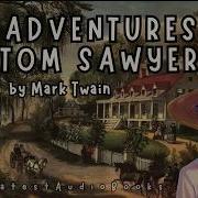 The Adventures Of Tom Sawyer Full Audiobook