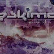 Eskimo My Rave