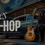 Hip Hop Blues