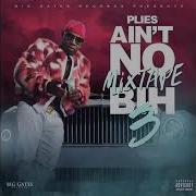 Plies Mixtap 2021