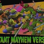 Teenage Mutant Ninja Turtles Original Theme Mutant Mayhem Version