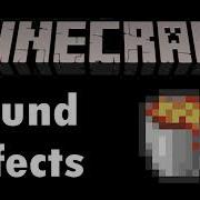 Minecraft Lava Sound Effect 5 Seccond
