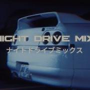 Nightdrive Mix Vol 1 By 97Kickstvr Wave Phonk 97Kickstvr