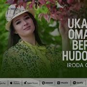 Ukamning Omadind Bergin Hudoyim Mp3