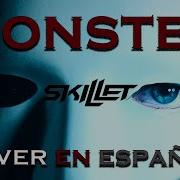 Skillet Monster Spanish Version