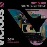 Sgt Slick Stars On 45 Theme Cassimm Remix