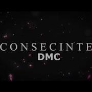 Dmc C O N S E C I N T E Lyrics Video