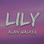 Alan Walker Lily Lyrics