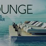 Lounge Popular Remix