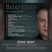 Hasan Eylen Üzme Beni