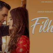Filhaal Song English Lyrics With English Translation Akshay Kumar Ft Nupur Sanon Jaani