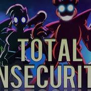 Total Insecurity