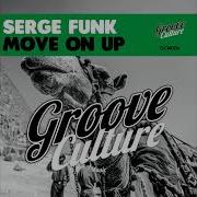 Move On Up Serge Funk