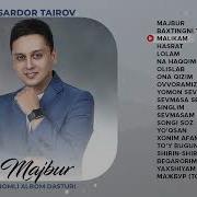 Sardor Tairov Muhlislari Uchun Jonli Ijro Qo Shiqlari 2019