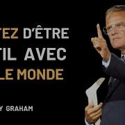 Billy Graham Arrêté D Être Gentil Avec Tout Le Monde