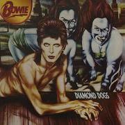 David Bowie Full Album Diamond Dogs