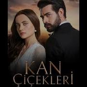 Kan Çiçekleri Dizi Müzikleri Pişmanlık Full 2