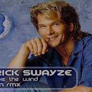 Patrick Swayze She S Like The Wind Dj Eden Remix