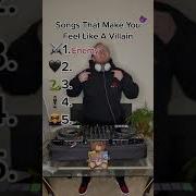 Songs That Make You Feel Like A Villain