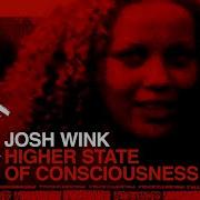 Higher Stste Of Consciousness Wink
