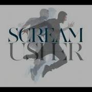Usher Scream Extended