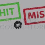 Hit Or Miss Speed Up