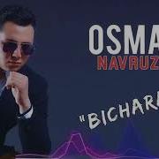 Osman Navruzov Bichara Yar Music Version