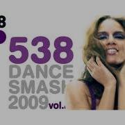 538 Dance Smash Vol 2 2009 Snr