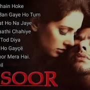 Kasoor Movie Song