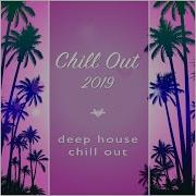 Sunset Slammer Chill Out 2019 Chill Out Deep House