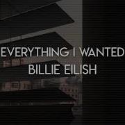 Billie Eilish Everything I Wanted Slow