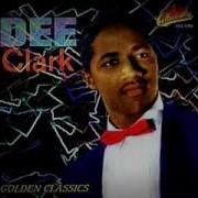 Come Closer Dee Clark