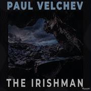 The Irishman Paul Velchev
