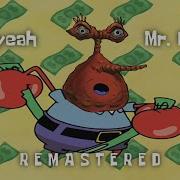 Oh Yeah Mr Crabbs Remix