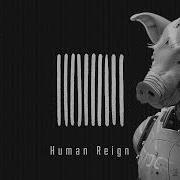 Paul Adam Human Reign Extended Mix