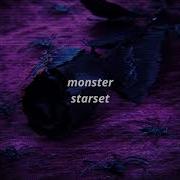 Starset Monster Slowed