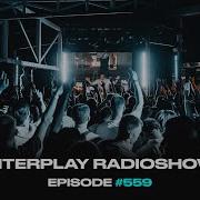 Interplay Radioshow 559