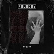 Foundry Another Way