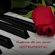 Historia De Un Amor Instrumental