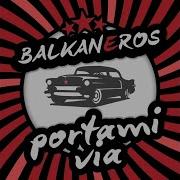 Kalinka Balkaneros Banditos