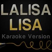 Lisa Lalisa Karaoke