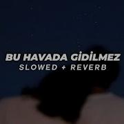 Son Günüme Kadar Slowed