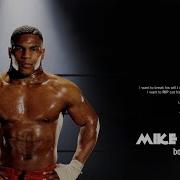 Mike Tyson 2Pac Be A Champion